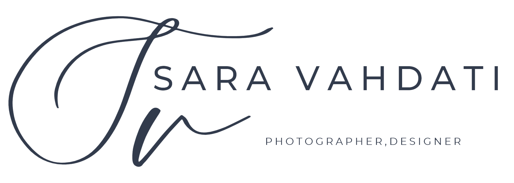 Sara Vahdati | Graphic Designer , Photographer